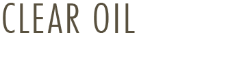 CLEAR OIL